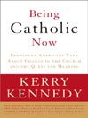 Being Catholic Now